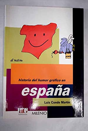 Historia Del Humor Gráfico En España