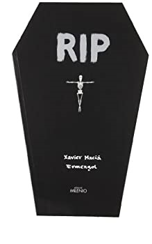 Rip : Requiescat In Pace