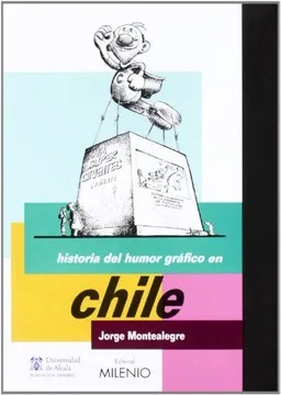 Historia Del Humor Gráfico En Chile