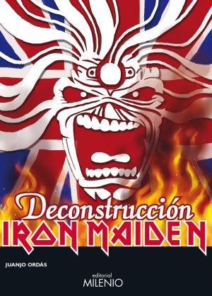 Iron Maiden : Deconstrucción