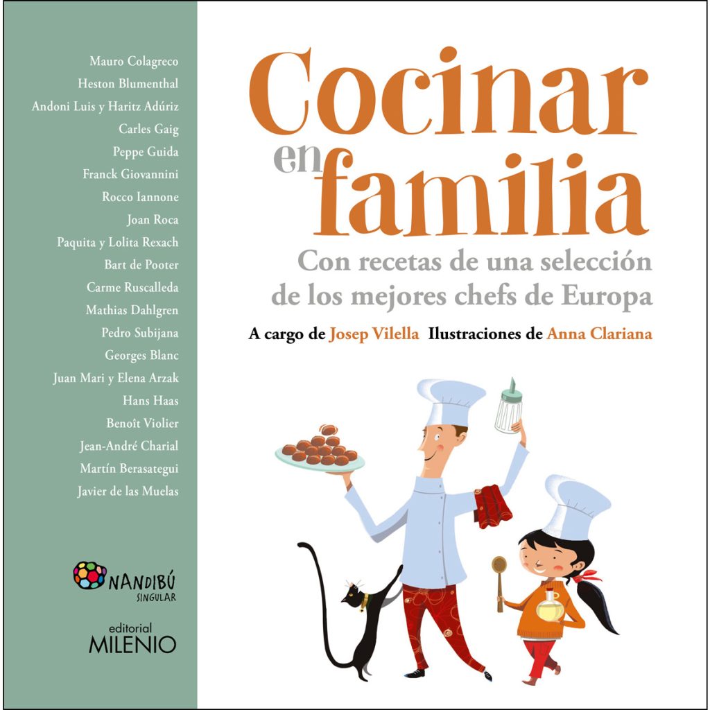 Cocinar En Familia: Con Recetas De Una Selección De Los Mejores Chefs