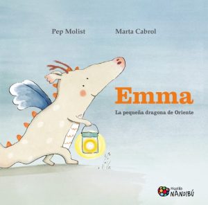 Emma : La Pequeña Dragona De Oriente