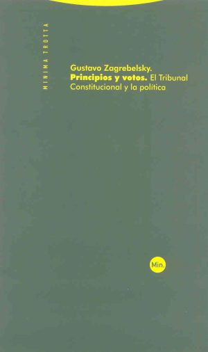 Principios y votos en el tribunal constitucional y la política