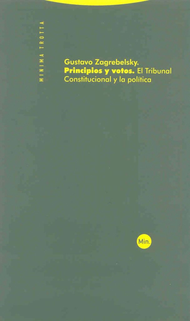 Principios y votos en el tribunal constitucional y la política