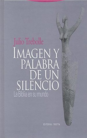 Imagen Y Palabra De Un Silencio