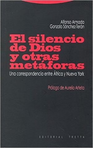 El Silencio De Dios Y Otras Metáforas