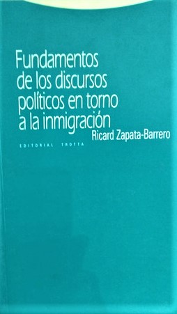 Fundamentos De Los Discursos Políticos En Torno A La Inmigración