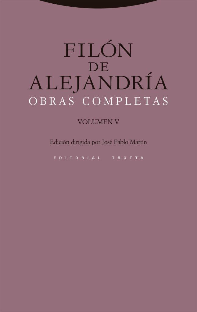Filón De Alejandría : Obras Completas, V