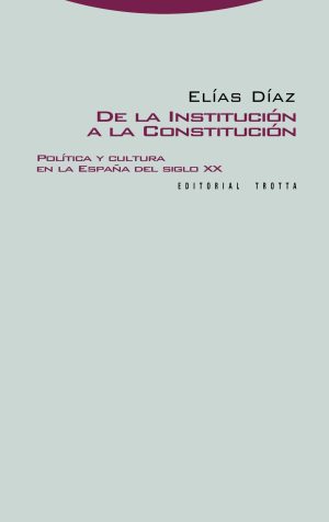 De la institución a la constitución
