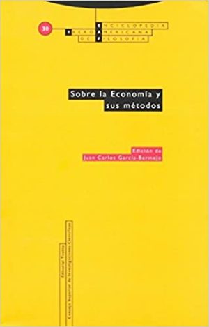 EIAF 30 : Sobre La Economía Y Sus Métodos