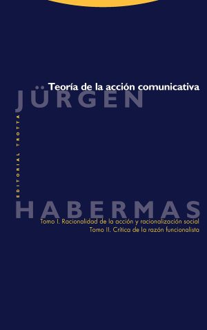 Teoría De La Acción Comunicativa