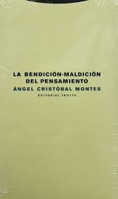 La bendición-maldición del pensamiento
