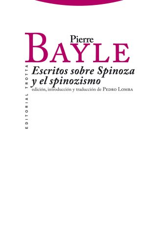 Escritos Sobre Spinoza Y El Spinozismo
