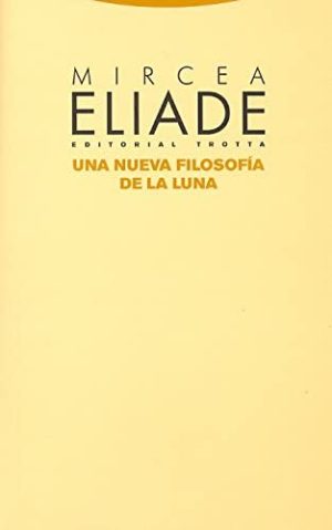 Una Nueva Filosofía De La Luna