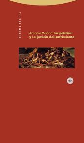 La política y justicia del sufrimiento