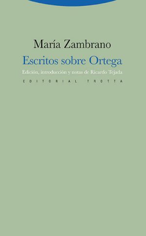Escritos Sobre Ortega Y Gasset