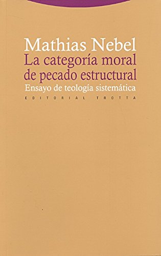 La categoría moral de pecado estructural