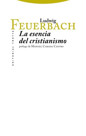 La Esencia Del Cristianismo