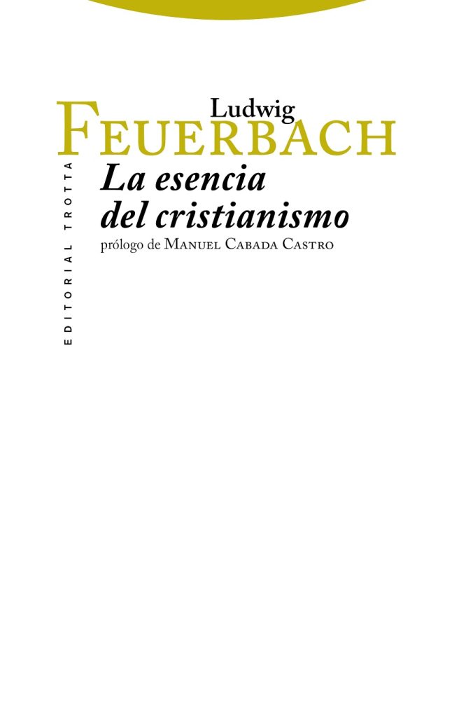 La Esencia Del Cristianismo
