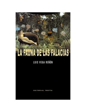 La Fauna De Las Falacias