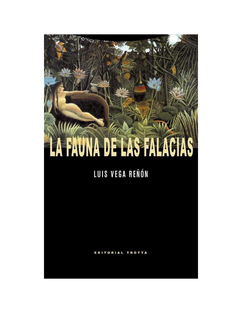 La Fauna De Las Falacias