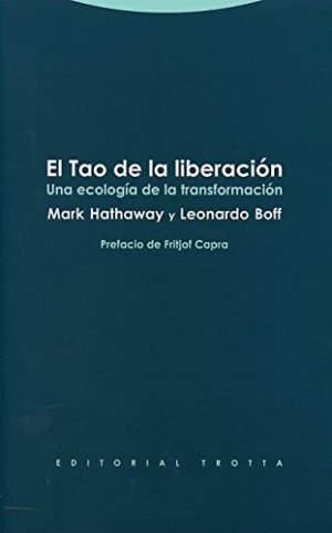 El Tao De La Liberación