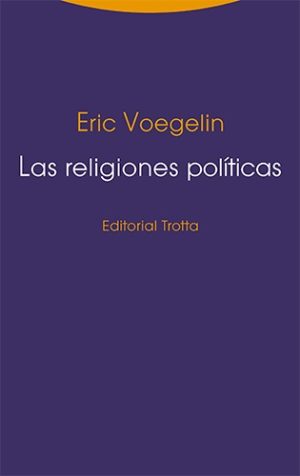 Las Religiones Políticas