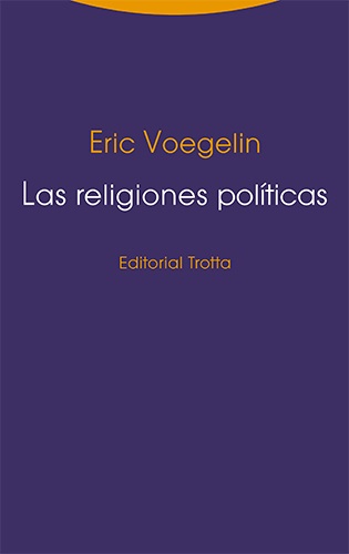 Las Religiones Políticas