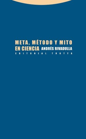 Meta, Método Y Mito En Ciencia