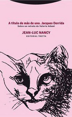 A título de más de uno: Jacques Derrida - Sobre un retrato de Valerio