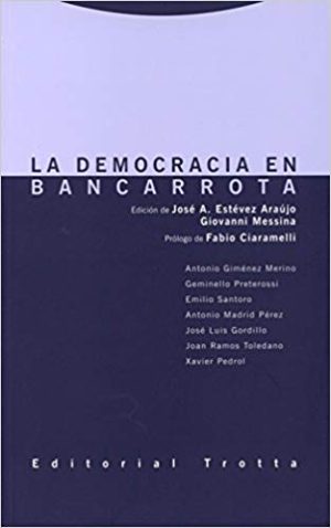 La Democracia En Bancarrota