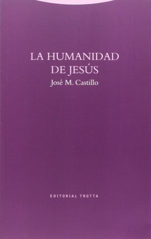 La Humanidad De Jesús