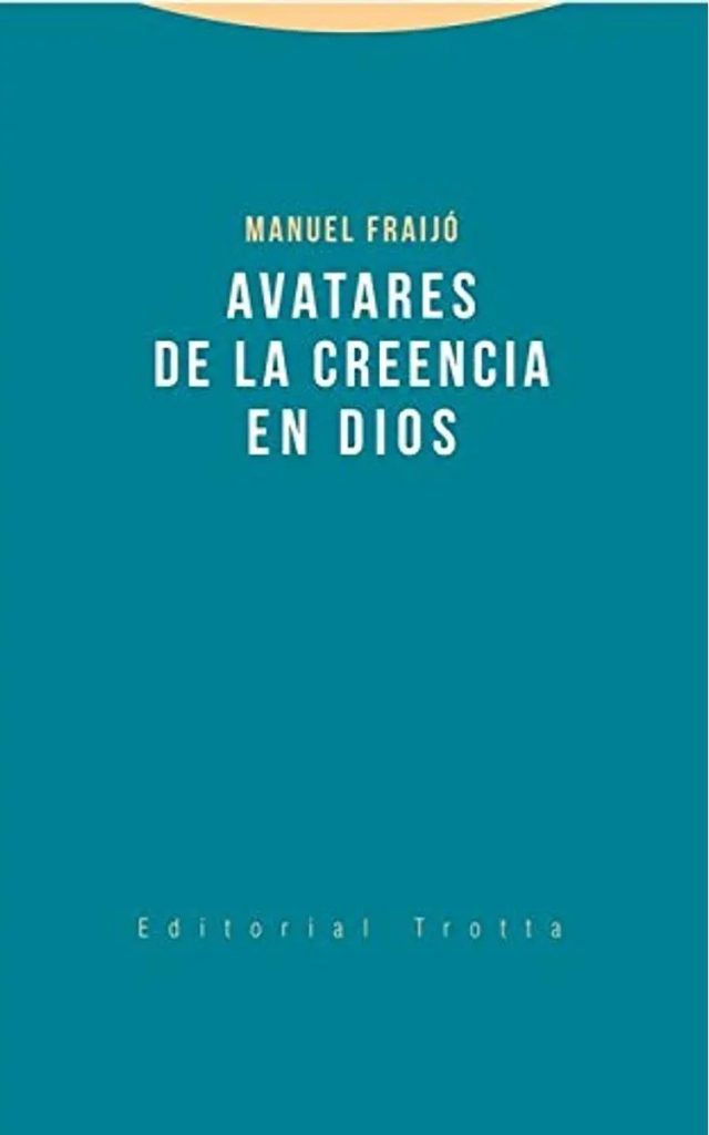Avatares de la creencia en Dios