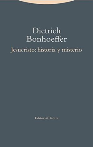 Jesucristo : Historia Y Misterio