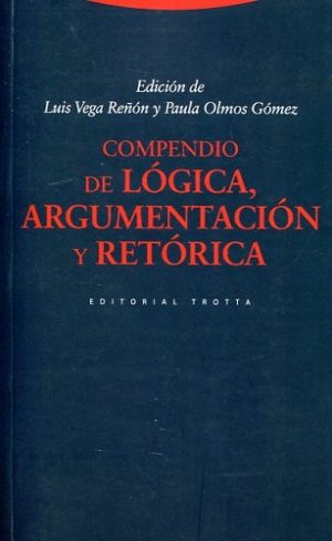 Compendio de lógica, argumentación y retorica