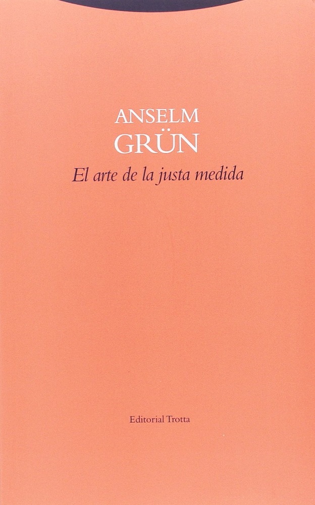 El Arte De La Justa Medida