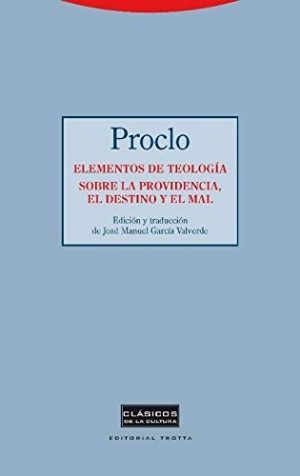 Elementos De Teología : Sobre La Providencia, El Destino Y El Mal