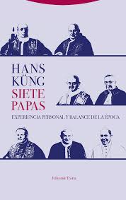 Siete Papas : Experiencia Personal Y Balance De La Época