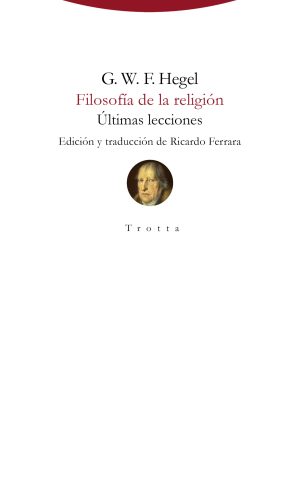 Filosofía De La Religión: Ultimas Lecciones