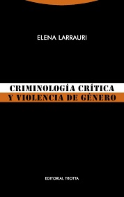 Criminología crítica y violencia de género
