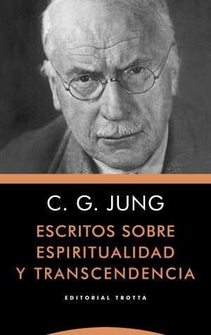 Escritos Sobre Espiritualidad Y Transcendencia