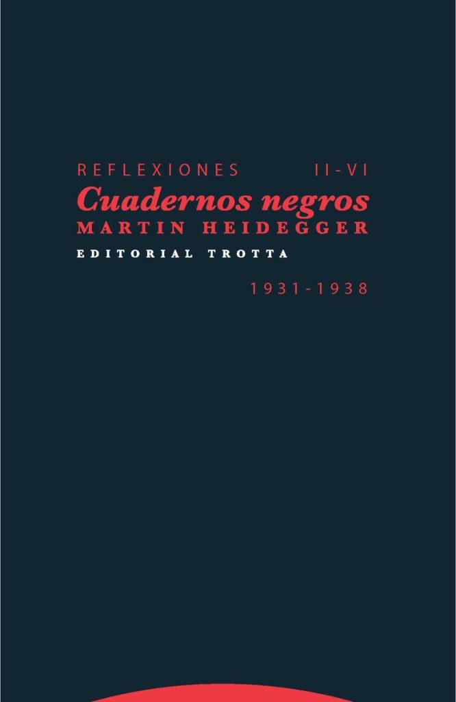 Reflexiones II-VI : Cuadernos Negros, 1931-1938