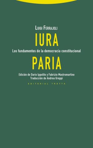 Iura paria: los fundamentos de la democracia constitucional