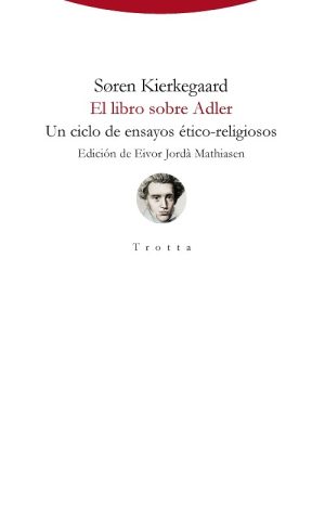 Libro Sobre Adler : Un Ciclo De Ensayos Ético-Religiosos