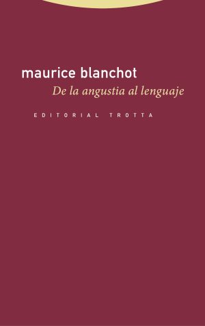 De La Angustia Al Lenguaje