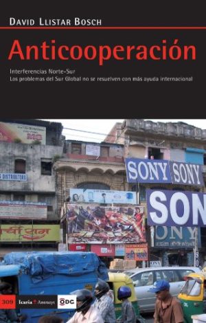 Anticooperación: Interferencias Globales Norte-Sur