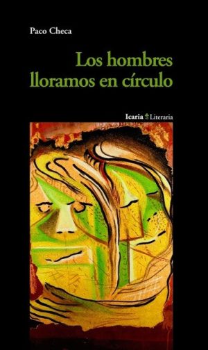Los Hombres Lloramos En Circulo