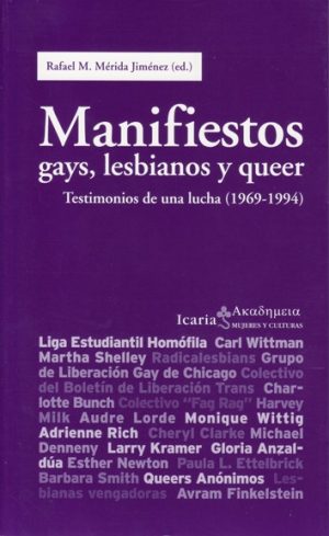 Manifiestos Gays, Lesbianos Y Queer : Testimonios De Una Lucha 69- 94