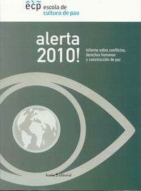 Alerta 2010: Informe Sobre Conflictos, Derechos Humanos