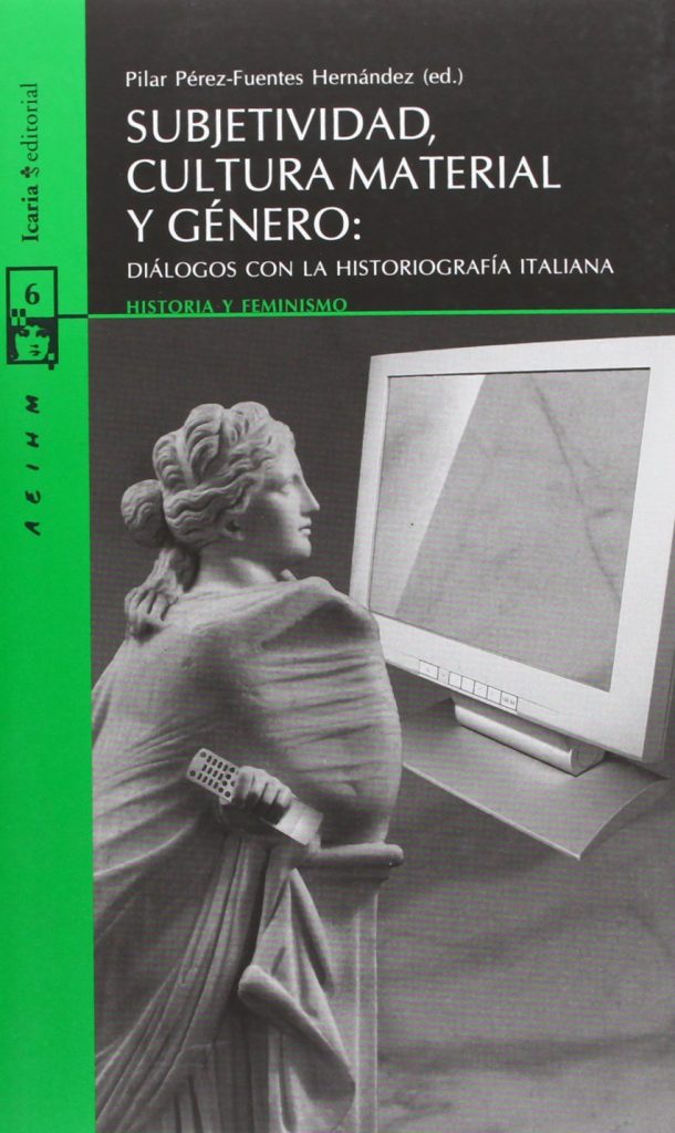 Subjetividad, Cultura Material Y Genero